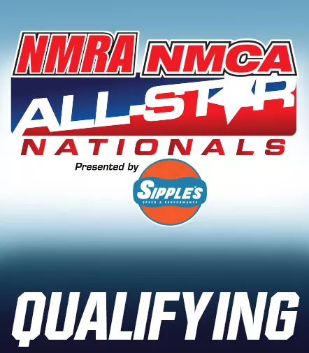 Qualifying | NMRA/NMCA All-Star Nationals
